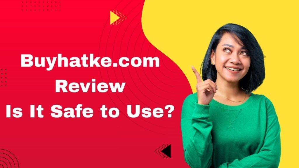 Buyhatke.com Review: Is It Safe to Use?