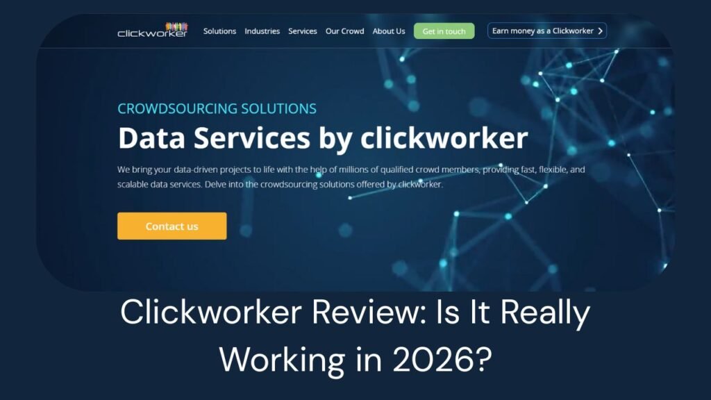 Clickworker Review: Is It Really Working in 2026?